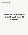 Register Your Interest - Webinar - How to Angel Invest